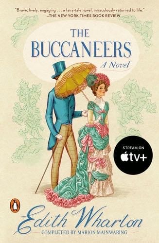 The Buccaneers - Edith Wharton, Marion Mainwaring · 1994