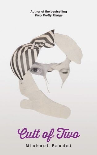 Cult of Two (Volume 5) (Michael Faudet) - Michael Faudet · 2019
