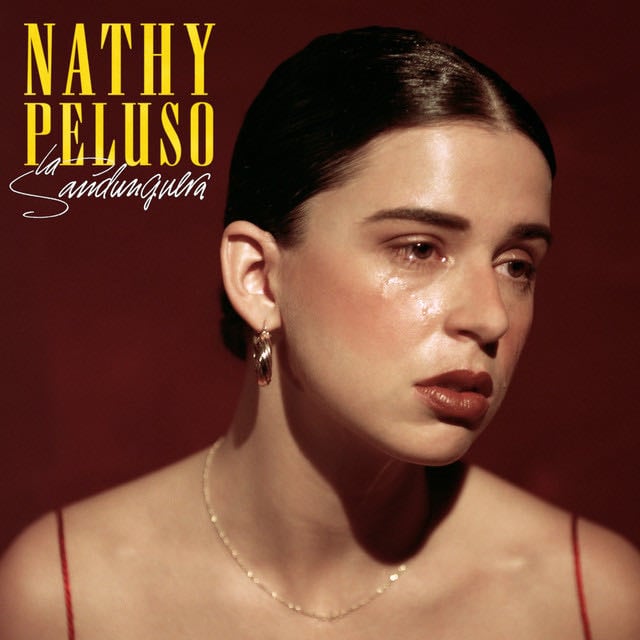 La Sandunguera - Song · NATHY PELUSO