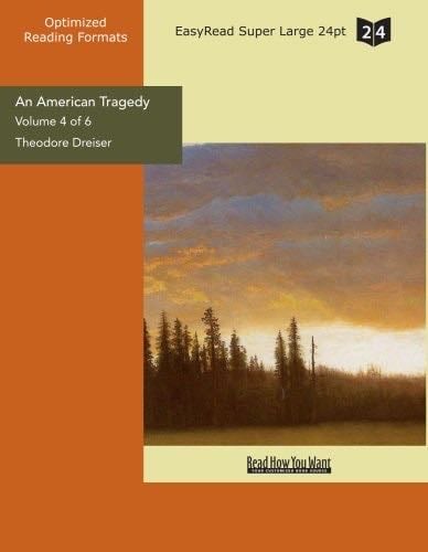 An American Tragedy - Theodore Dreiser · 1925