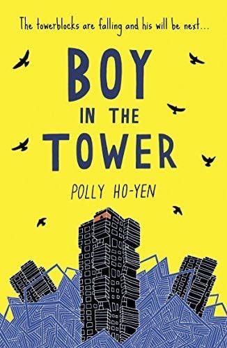 Boy In The Tower - Polly Ho-Yen · 2015