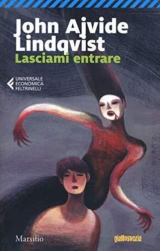 Lasciami entrare - John Ajvide Lindqvist · 2019