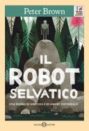 Il robot selvatico - Peter Brown · 2022