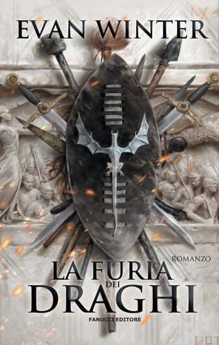 FURIA DEI DRAGHI (LA)_VOL. 1 - Evan Winter · 2021