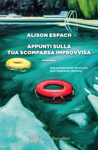 Appunti sulla tua scomparsa improvvisa (Italian Edition) - Alison Espach · 2022