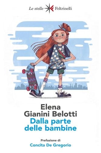 Dalla parte delle bambine - Elena Gianini Belotti · 2023