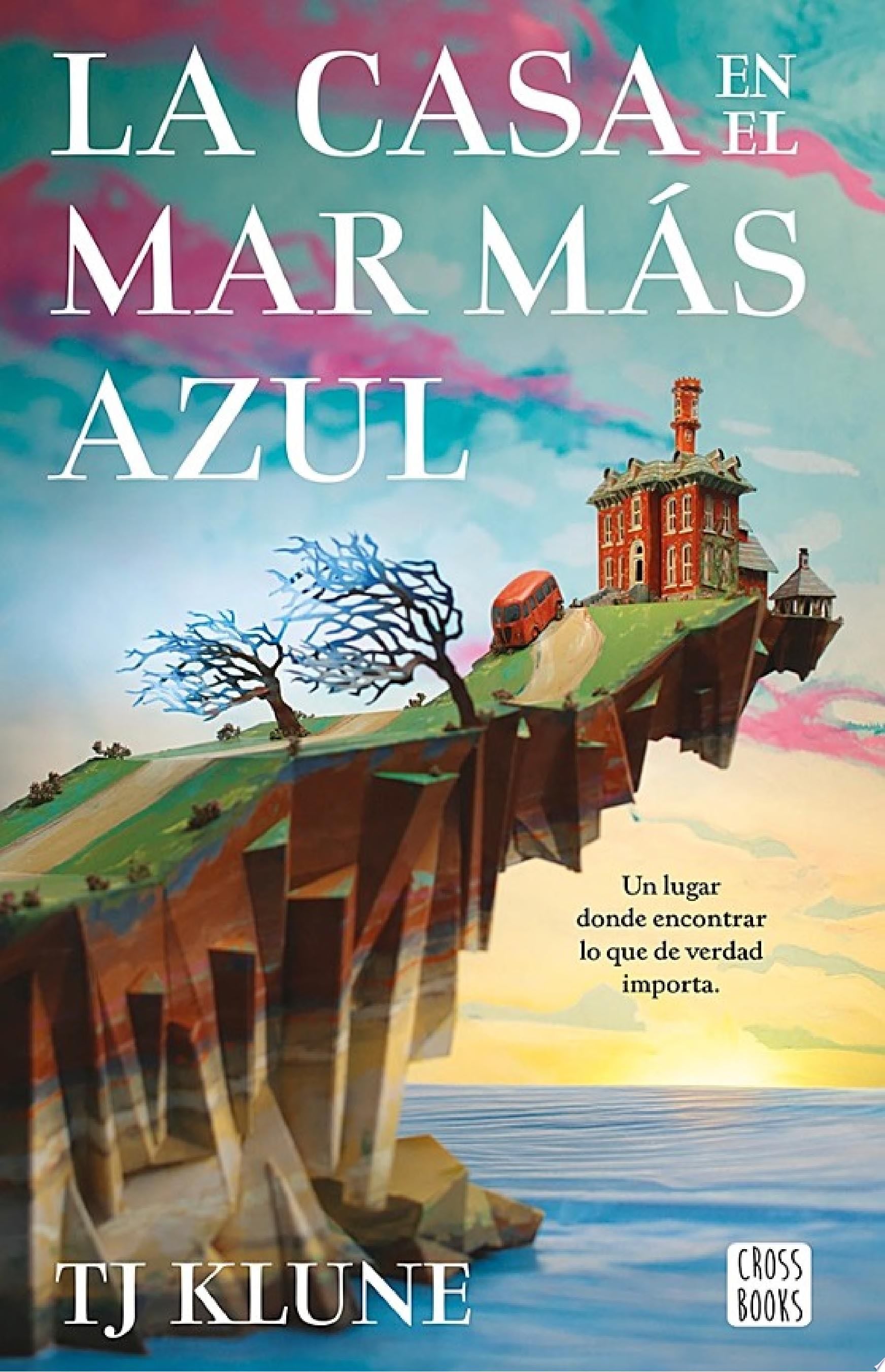 La casa en el mar más azul - TJ Klune · 2022