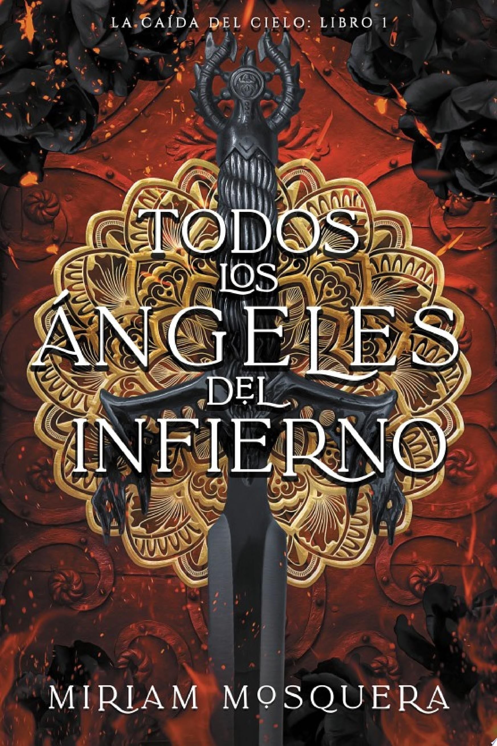 Todos los 谩ngeles del Infierno - Miriam Mosquera 路 2024
