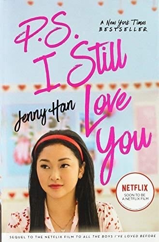 P.S. I Still Love You (2) (To All the Boys I''ve Loved Before) - Jenny Han · 2019
