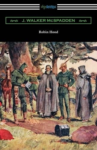 Robin Hood - J Walker McSpadden · 2020