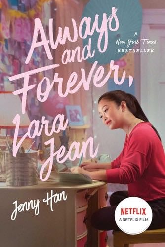 Always and Forever, Lara Jean - Jenny Han · 2020