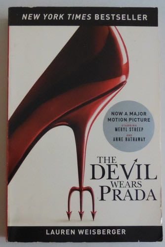 The Devil Wears Prada - Lauren Weisberger · 2006