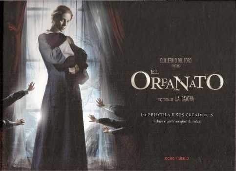 El orfanato (Spanish Edition) - Sergio G. Sánchez · 2007