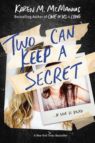 Two Can Keep a Secret - Karen M. McManus · 2021
