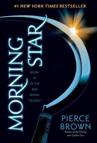 Morning Star (Red Rising Series Book 3) - Pierce Brown · 2016
