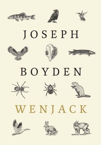Wenjack - Joseph Boyden · 2016