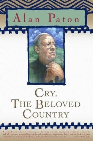 Cry, the Beloved Country - Alan Paton · 2003