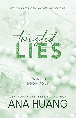 Twisted Lies (Twisted, 4) - Ana Huang · 2022