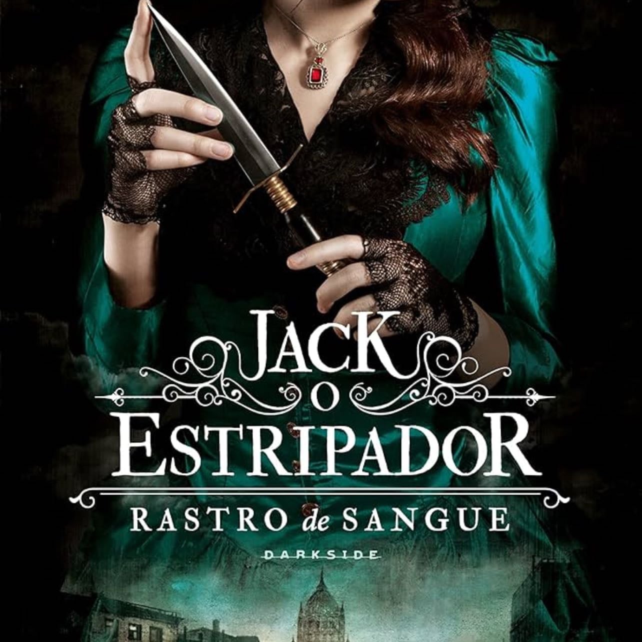 Rastro de Sangue. Jack o Estripador (Em Portugues do Brasil) - Kerri Maniscalco · 2018