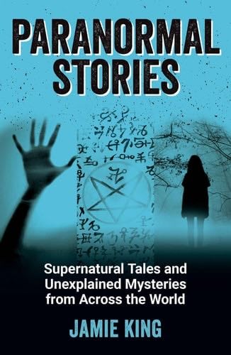 Paranormal Stories - Jamie King · 2022