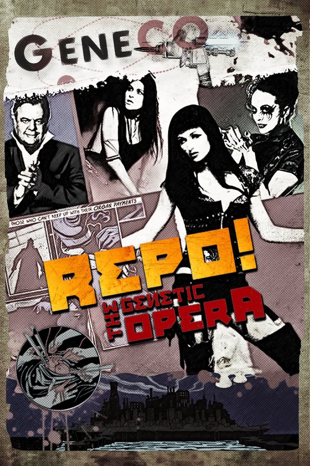 Repo! The Genetic Opera - Darren Lynn Bousman · 2008