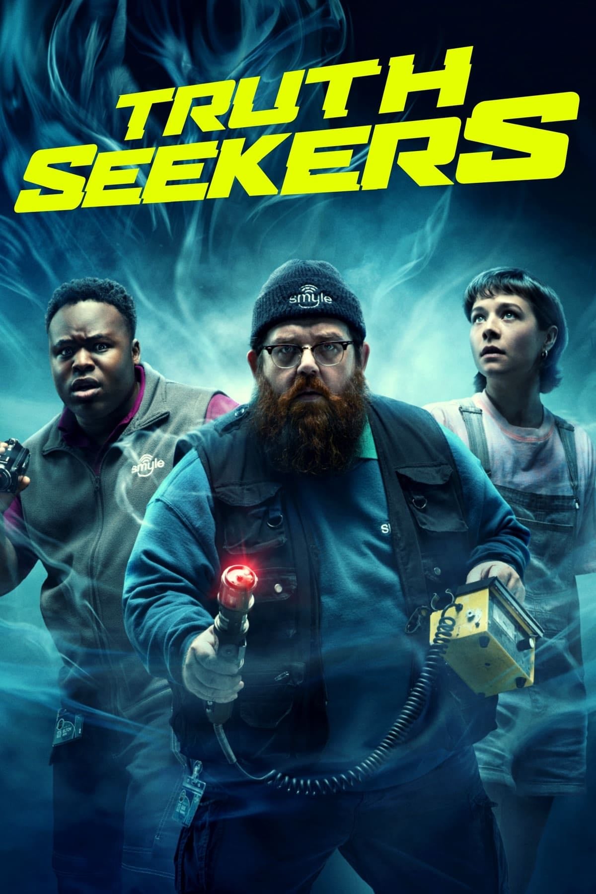 Truth Seekers - Simon Pegg, Nick Frost, Nat Saunders, James Serafinowicz · 2020