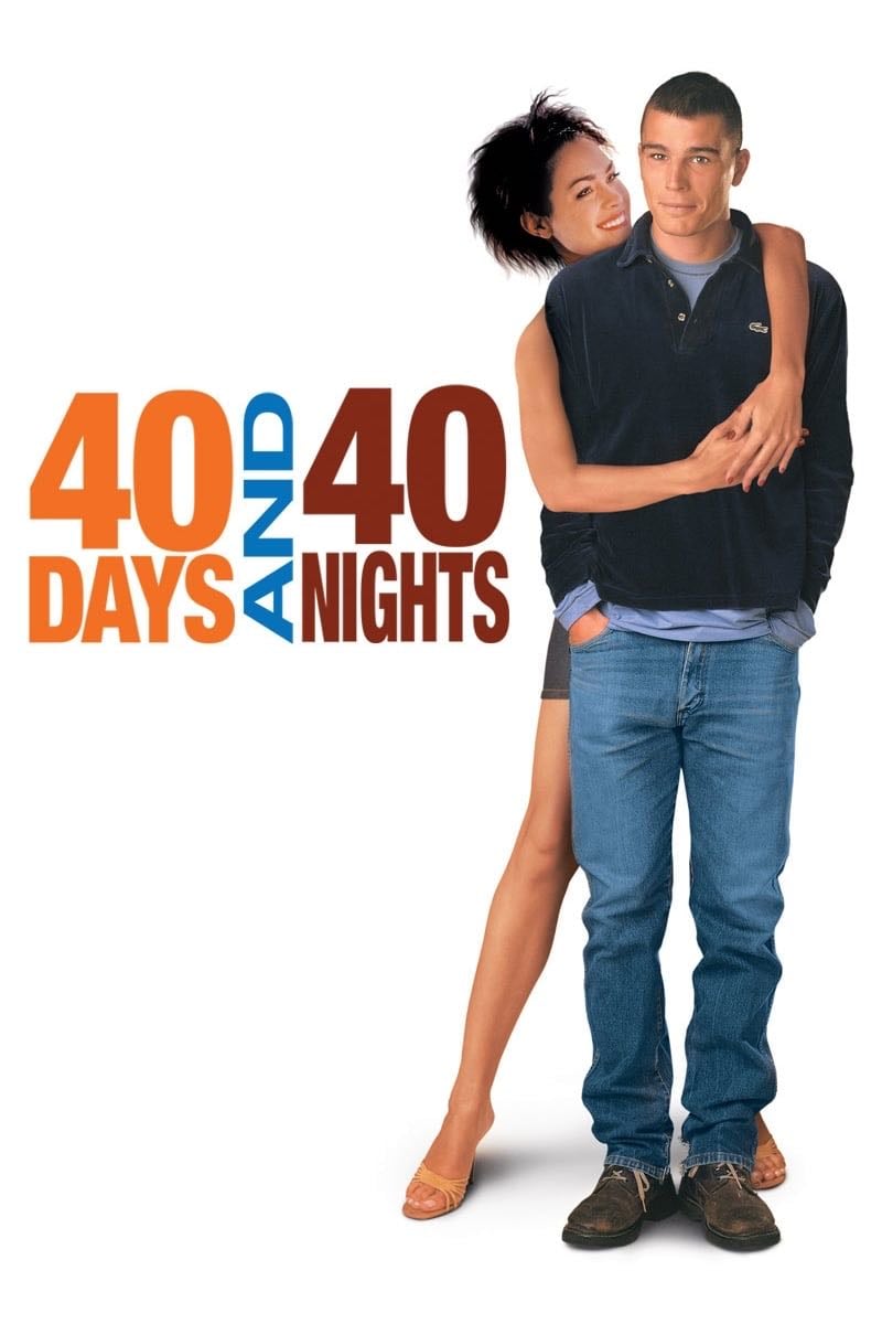 40 días y 40 noches - Michael Lehmann · 2002