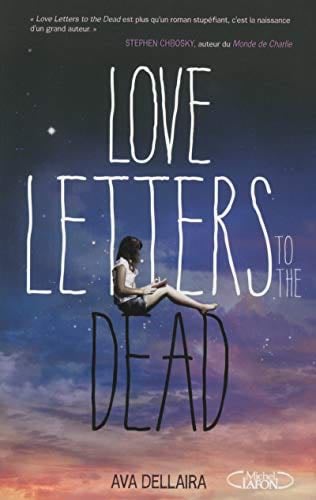 Love letters to the dead - Ava Dellaira · 2014
