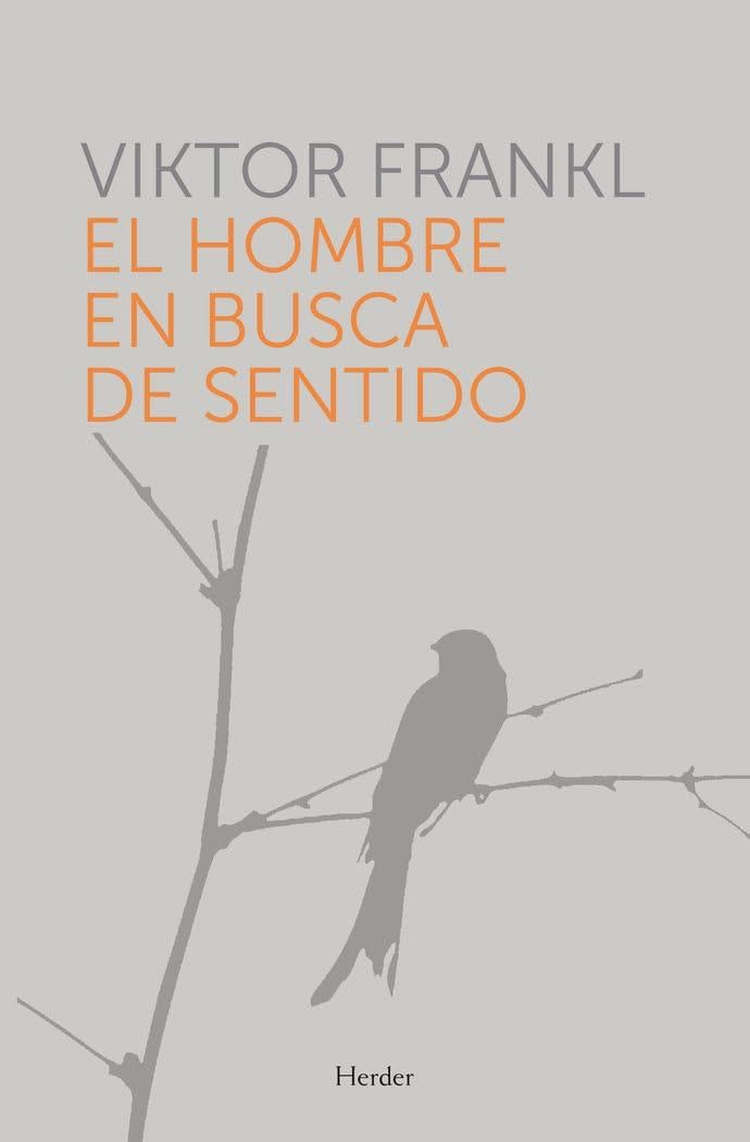 El hombre en busca del sentido - Viktor Frankl · 2016