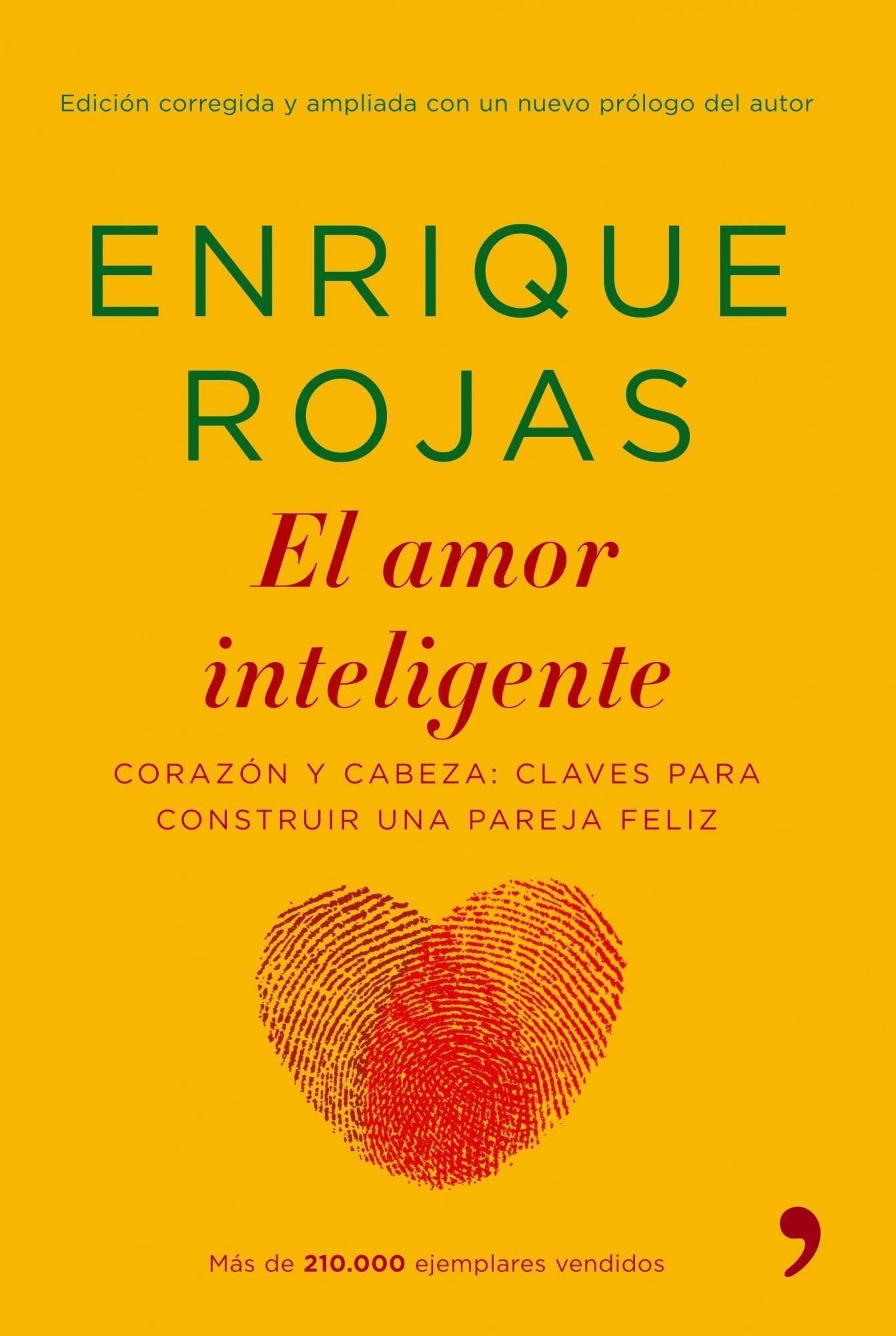 El amor inteligente - Enrique Rojas · 1999
