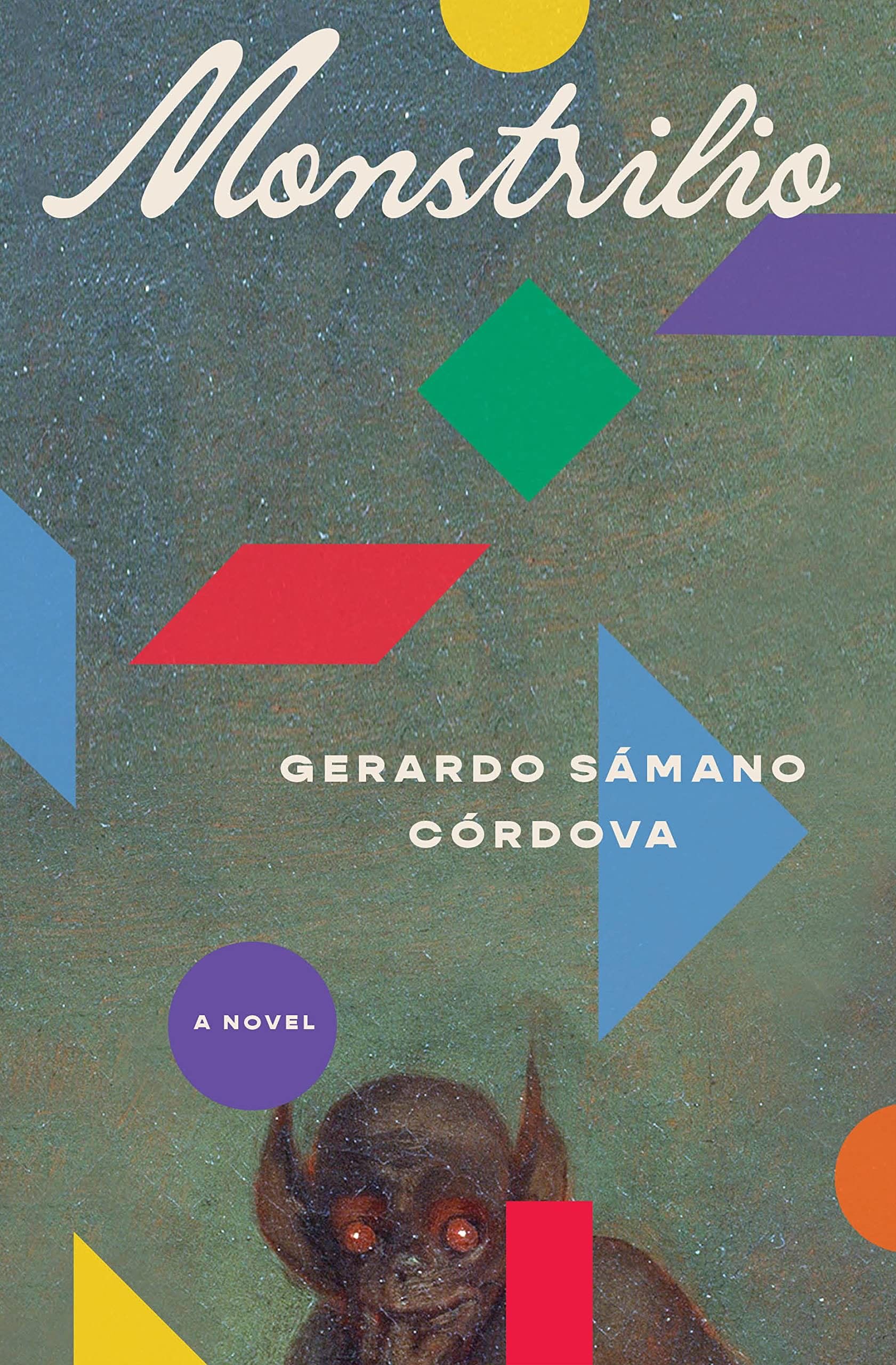 Monstrilio: A Novel - Gerardo Sámano Córdova · 2023