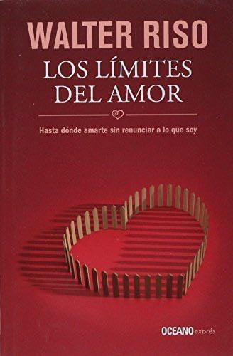 LIMITES DEL AMOR, LOS - RISO WALTER · 2013
