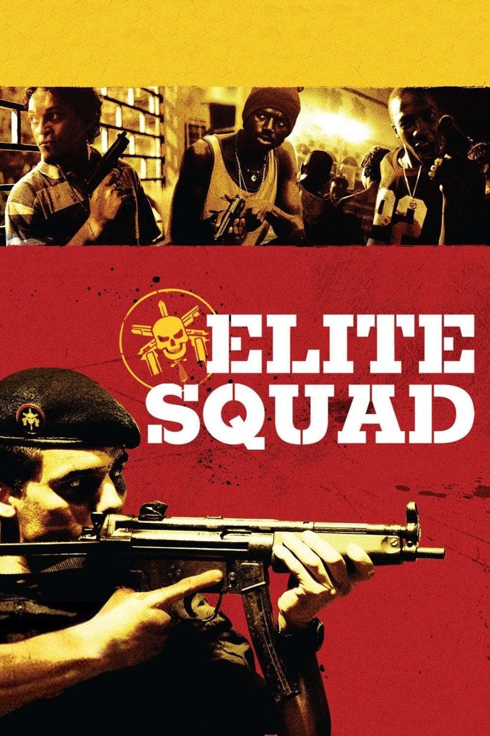 Tropa de Elite - José Padilha · 2007