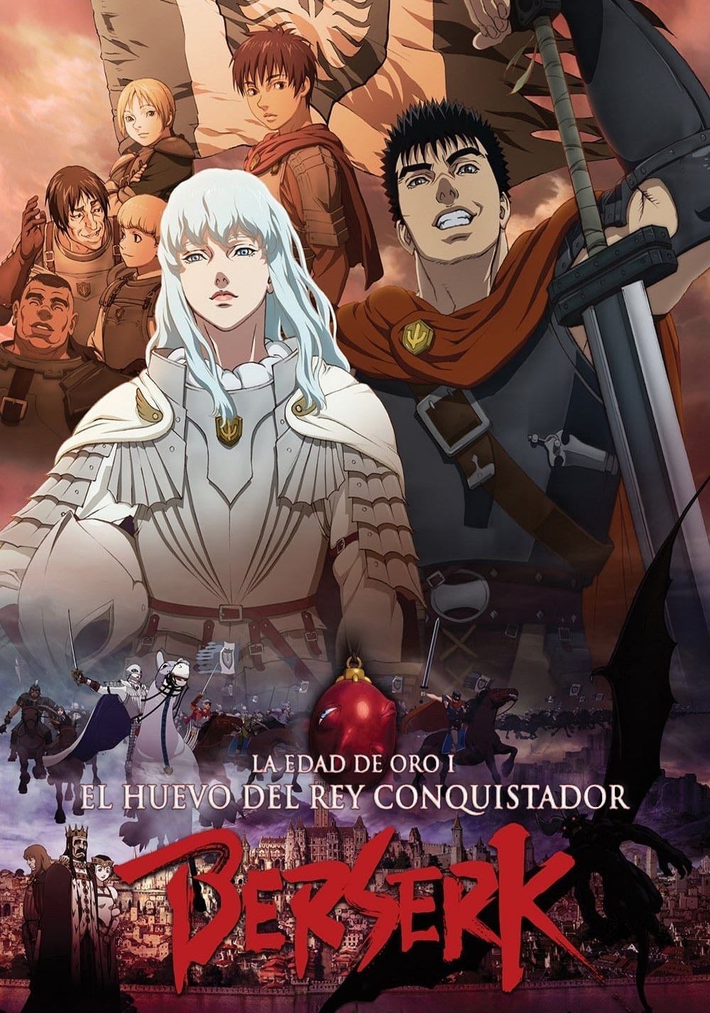 Berserk. La edad de oro I: El huevo del rey conquistador - 窪岡俊之 · 2012