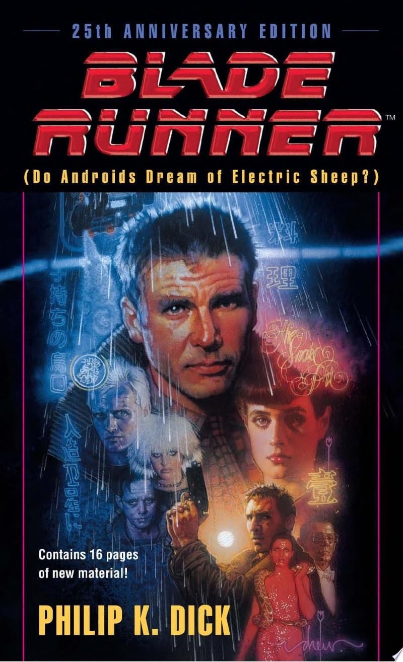 Blade Runner - Philip K. Dick · 1982