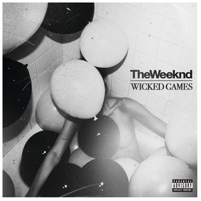 Wicked Games - Song · The Weeknd