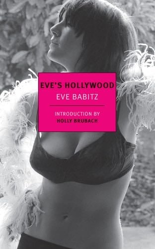 eve's hollywood - Eve Babitz · 2015