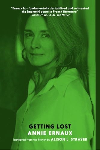 getting lost - Annie Ernaux · 2022