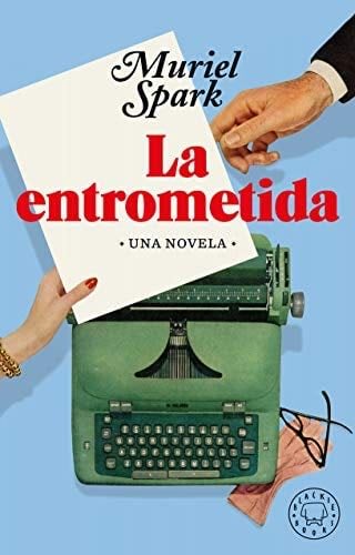 La entrometida - Muriel Spark · 2020