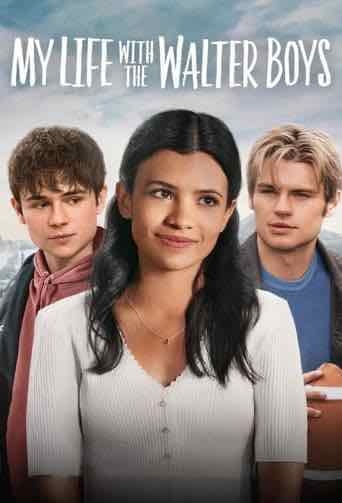 My Life with the Walter Boys - Melanie Halsall · 2023