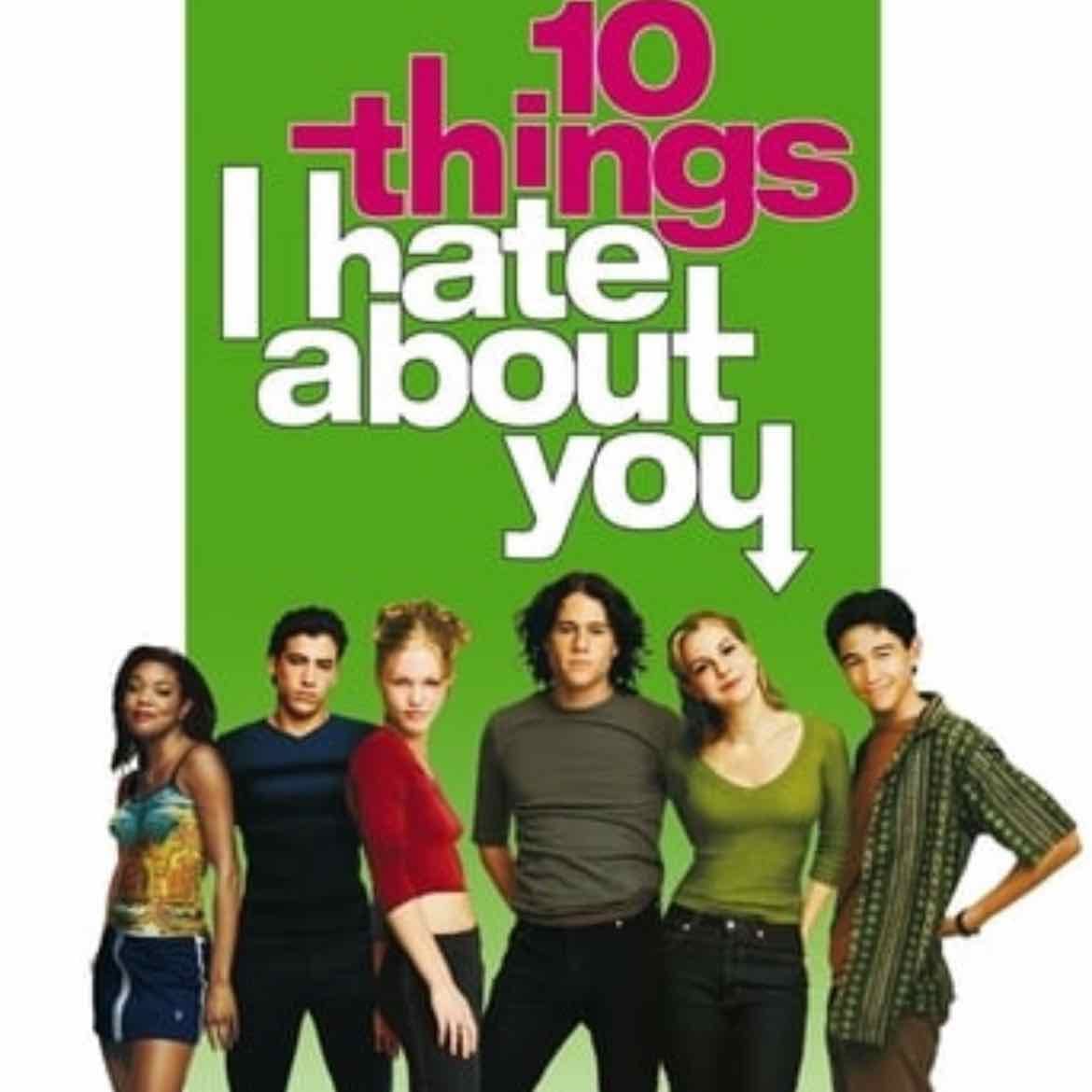 10 Things I Hate About You - Gil Junger · 1999