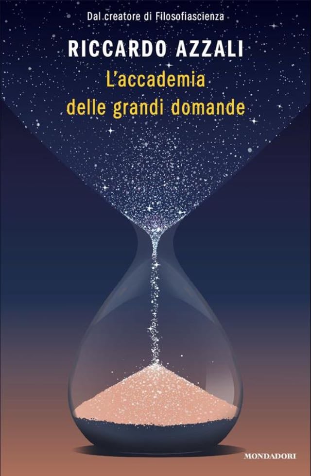 L’accademia delle grandi domande - Riccardo Azzali