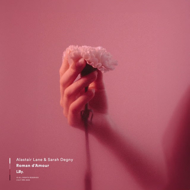 Roman d'Amour - Song · Alastair Lane, Sarah Degny