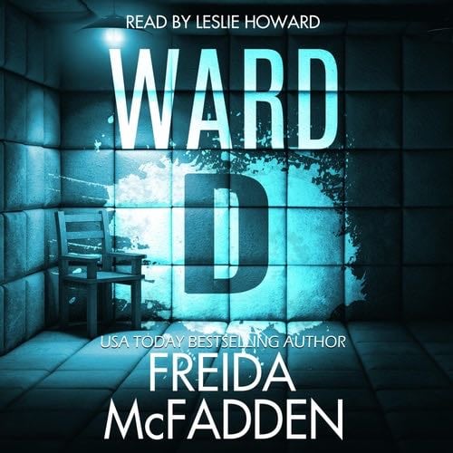 Ward D - Freida McFadden · 2023