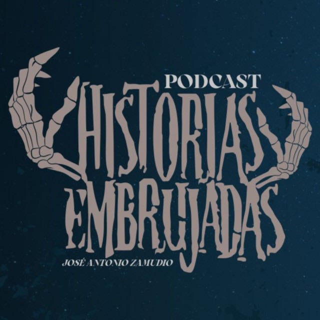 Historias Embrujadas Podcast - Show