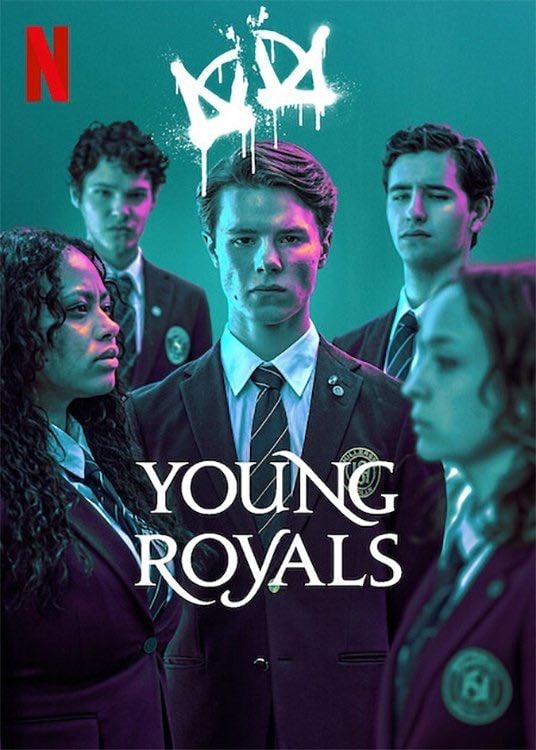 Young Royals - Lisa Ambjörn, Lars Beckung, Camilla Holter · 2021