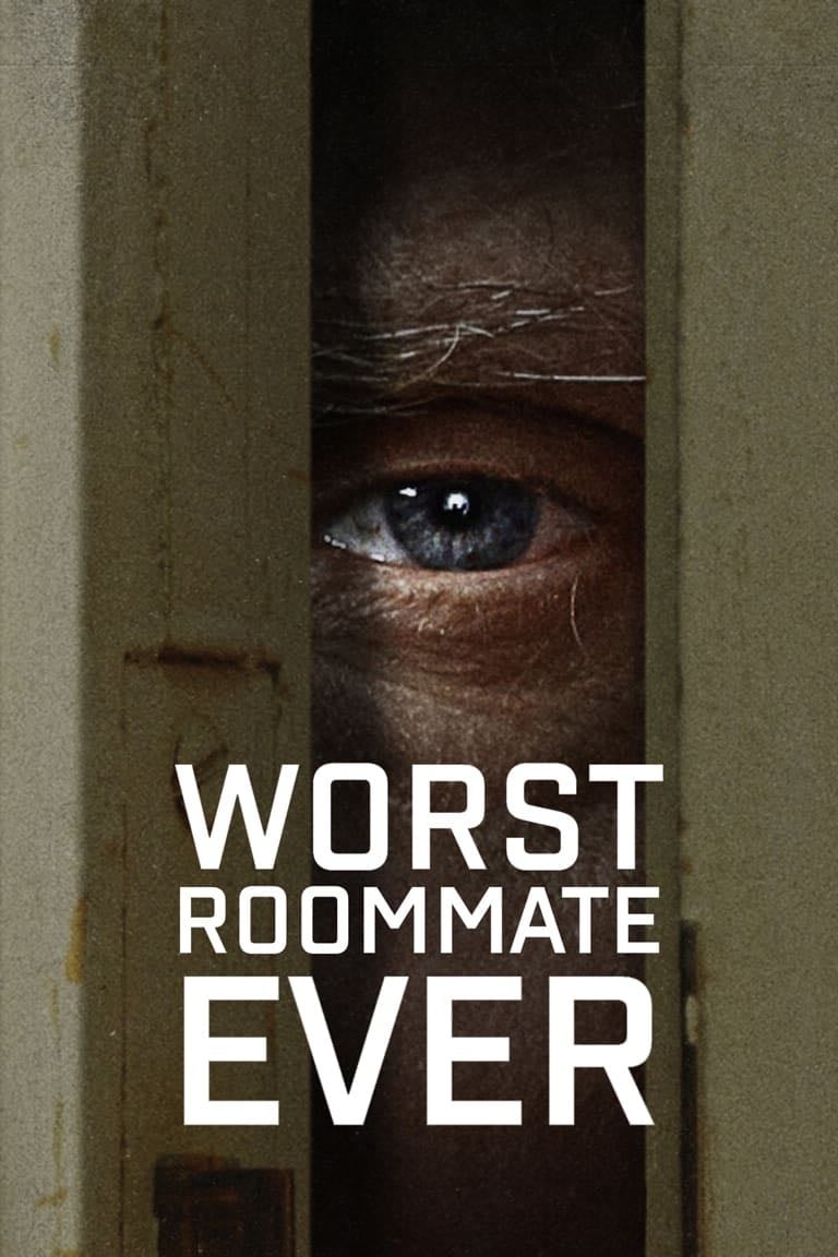 Worst Roommate Ever - 2022