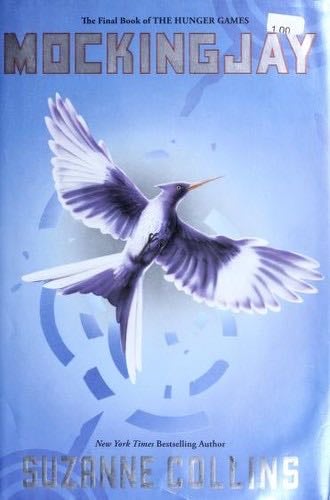 Mockingjay - Suzanne Collins 路 2010