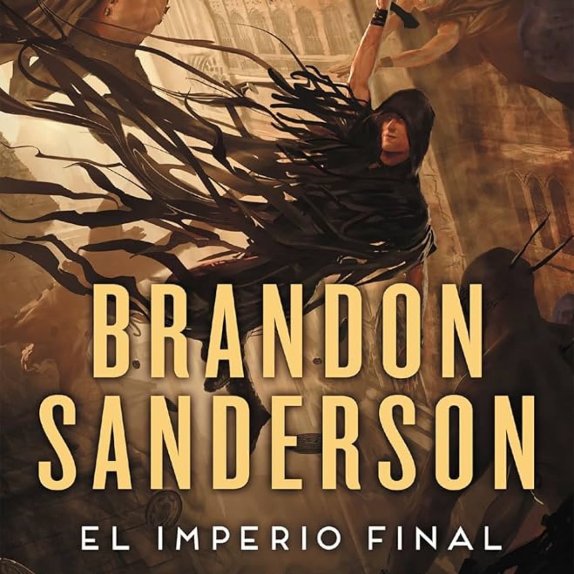 El imperio final - Brandon Sanderson