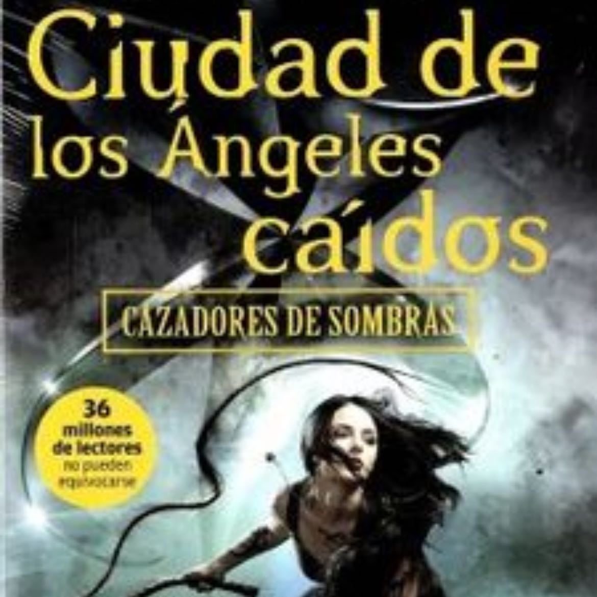 Cazadores de sombras: ciudad de los ángeles caídos - Cassandra Clare